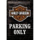 Plaque en métal 20 X 30 cm Harley-Davidson : Parking Only