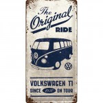 Plaque en métal 25 x 50 cm : VW Volkswagen T1 - The original ride depuis 1950