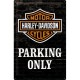 Plaque en métal mate neuve XL 40 x 60 cm : Harley-Davidson Parking Only