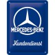 Plaque en métal 15 X 20 cm : Mercedes-Benz Kundendienst - Service clients