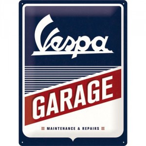 Plaque en métal 30 X 40 cm : Vespa garage
