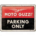 Plaque en métal 15 X 20 cm : Moto Guzzi : Parking Only