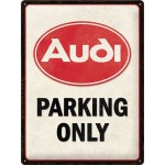 Plaque en métal 30 X 40 cm Audi parking only
