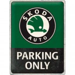 Plaque en métal 30 X 40 cm Skoda Parking Only