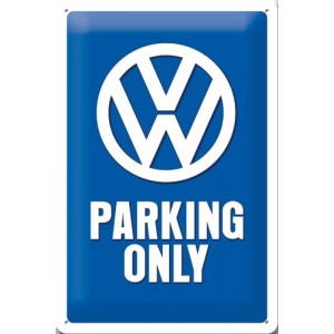 Plaque en métal 20 X 30 cm VW Volkswagen : Parking only